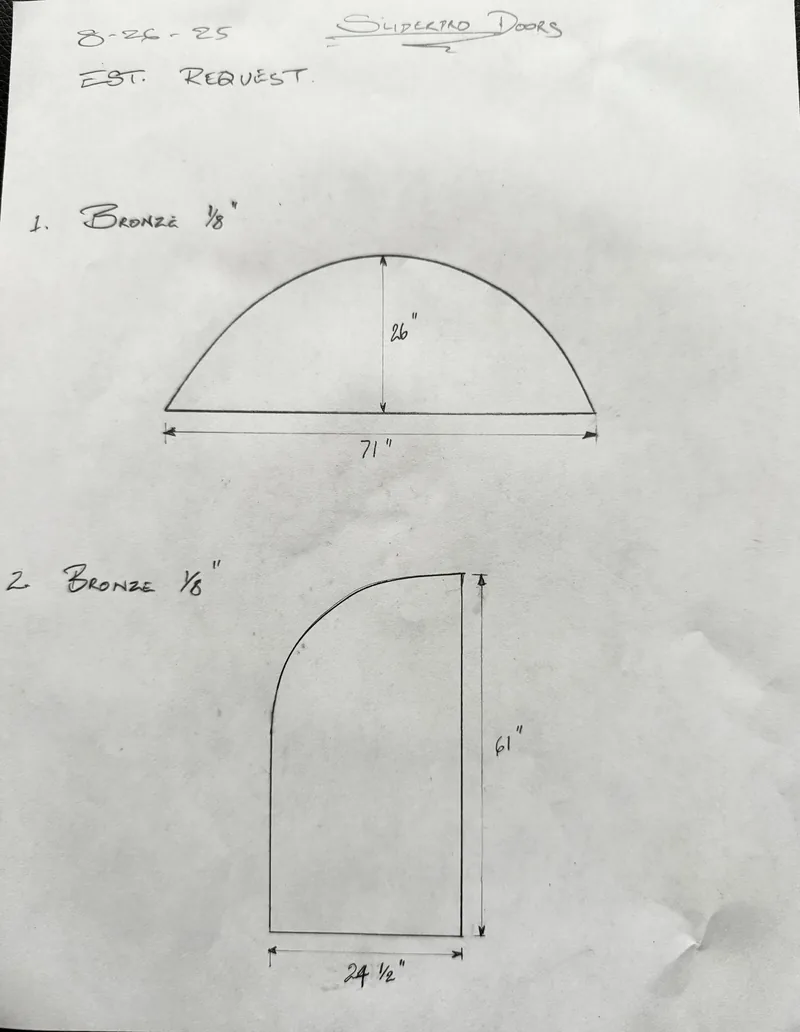 Handwritten SliderPro shop drawing dated 8-26-25 specifying bronze one-eighth-inch glass, a 71 by 26 inch half-round and a 24 and a half by 61 inch quarter-round